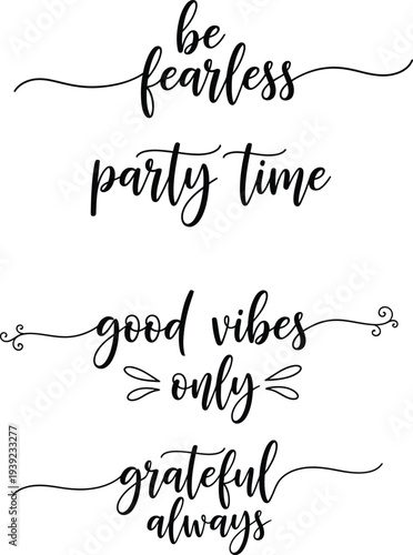 Inspirational quotes on a white background with elegant cursive writing