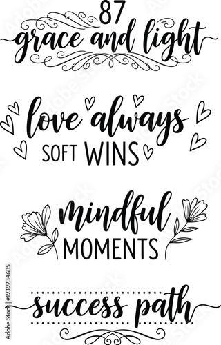 A collection of elegant and inspirational quotes in black and white