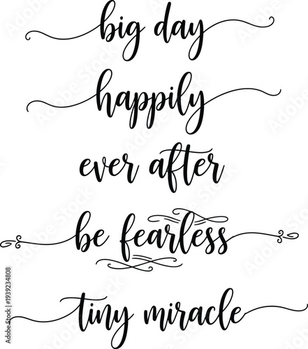 Inspirational quotes beautifully written in elegant cursive script