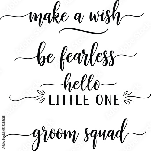 Inspirational and whimsical phrases for a memorable celebration