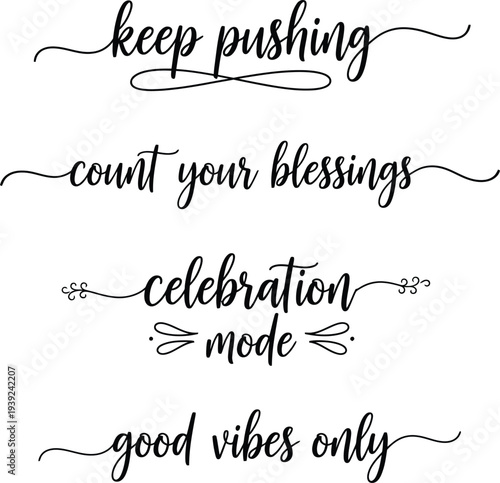 Inspirational quotes written in elegant cursive script on a white background