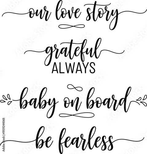 Inspirational quotes and phrases in elegant calligraphy design