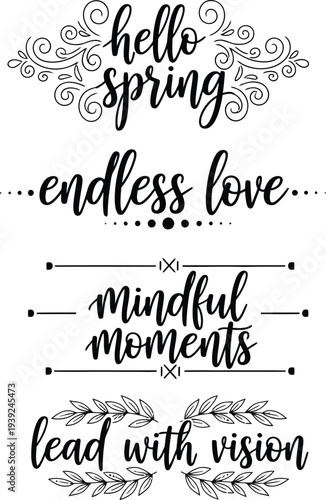 Elegant black and white calligraphy designs with inspirational phrases