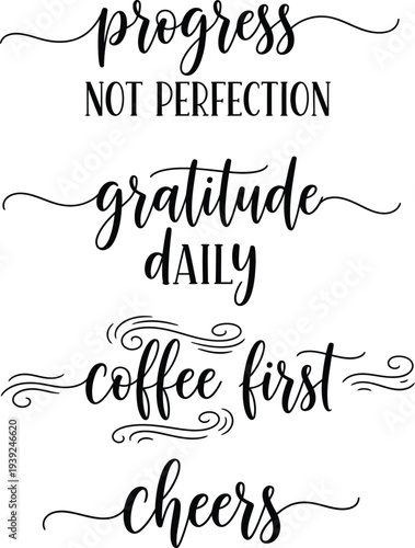 Inspirational quotes on a white background for daily motivation and positivity