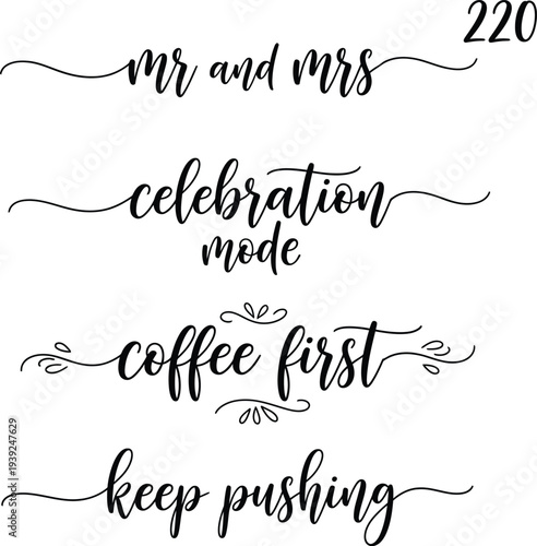 Collection of inspirational and motivational phrases for various occasions