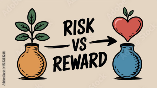 Hand-drawn illustration depicting risk vs reward concept with vases and plants in a simple, minimalist style from a straightforward viewpoint