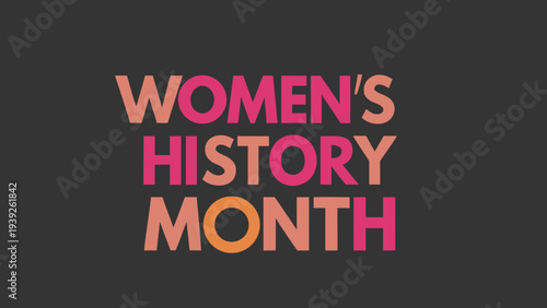Vibrant pink and orange 'women's history month' text on black background with bold lettering and orange outline