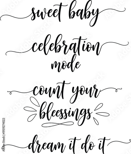 Inspirational quotes on a white background with decorative swirls and flowers