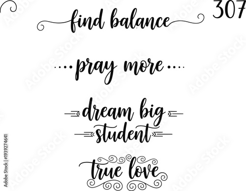 Aesthetic handwritten quotes on a white background with decorative elements.