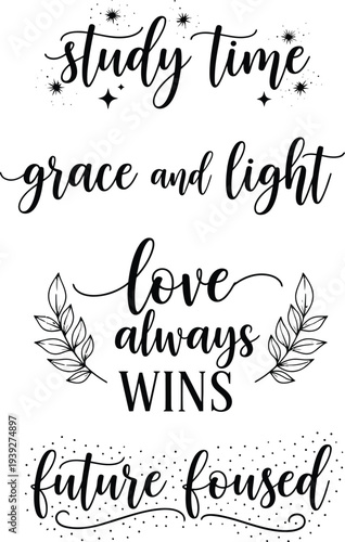 Inspirational quotes on a white background with decorative elements.