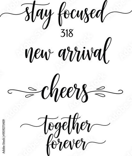 Elegant calligraphy quotes showcasing motivational and affectionate phrases