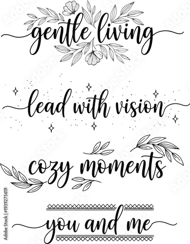 Four inspirational quotes with floral designs in black and white