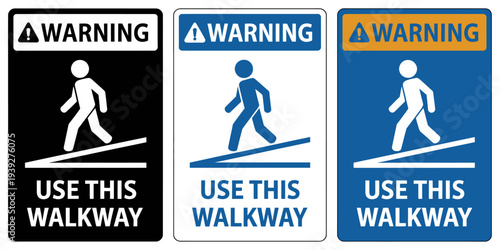 Warning signs for using walkway with pedestrian symbol on white background