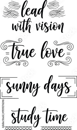 Four inspirational phrases in elegant typography with decorative elements