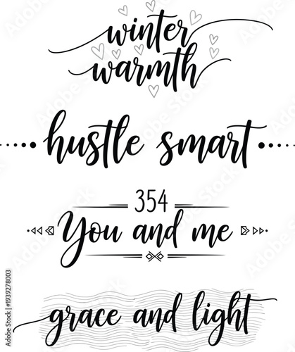 Inspirational quotes and phrases in elegant calligraphy style