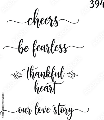 Elegant handwritten phrases on a white background with a number 394