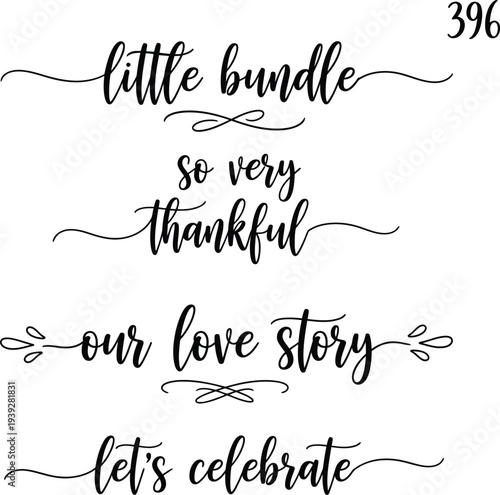 Elegant handwritten phrases celebrating love and gratitude for a special occasion