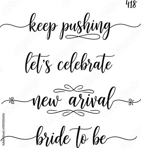Elegant handwritten phrases for special occasions and personal milestones