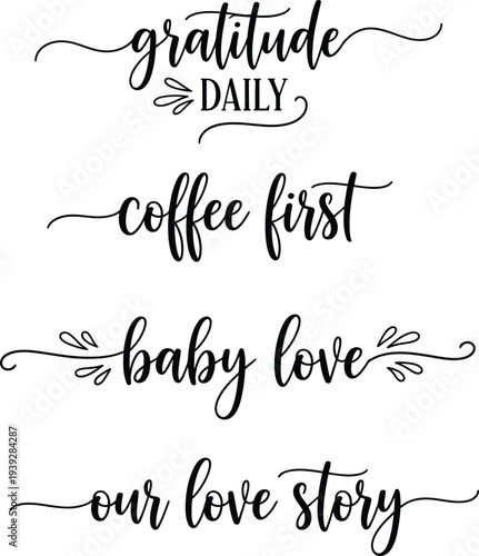 Four stylish handwritten phrases on a white background