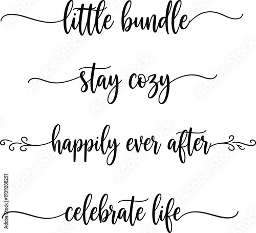 Four heartwarming phrases written in elegant cursive script on a white background