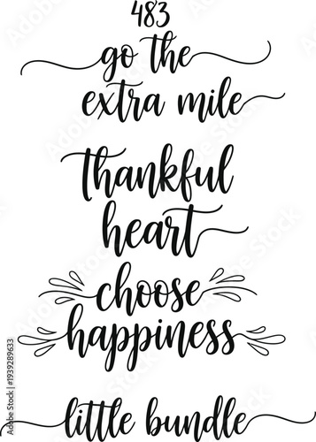 Inspirational quotes and phrases in elegant script for a heartfelt and uplifting message.