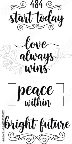 Inspirational quotes and phrases with elegant typography and floral design