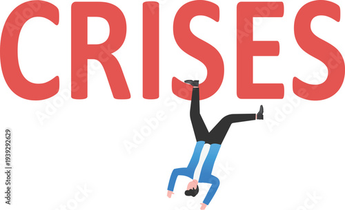 Businessman Falling from Crises Text Trap