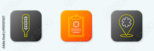 Set line Medical thermometer, Clinical record and Location with cross hospital icon. Vector