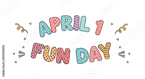 Colorful april fools' day celebration graphic with text and confetti