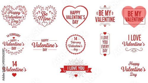 Collection of Valentine's Day themed graphic design elements and text for romantic celebrations and greetings