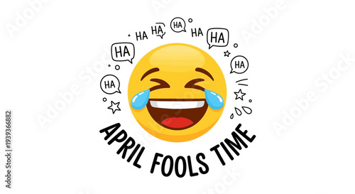 Laughing emoji with april fools time text and speech bubbles