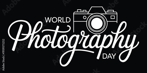 World Photography Day celebration with camera icon and text on dark background