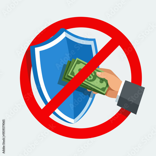 An anti-corruption symbol featuring a prohibited sign with a shield and money exchange, emphasizing the importance of integrity and honesty in financial transactions.