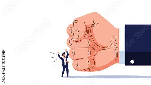 Enormous human fist looms over a small terrified businessman in a suit representing pressure, power, and overwhelming odds.