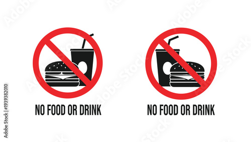 Warning sign showing two circular red prohibited symbols with a crossed out hamburger and drink for no food or drink areas.