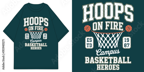 hoops on fire campus basketball heroes with vintage hoop net and orange ball collegiate aesthetic t shirt design vector illustration artwork
