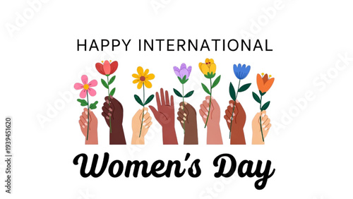 Diverse Hands Holding Colorful Flowers for Happy International Women's Day Celebration and Female Empowerment