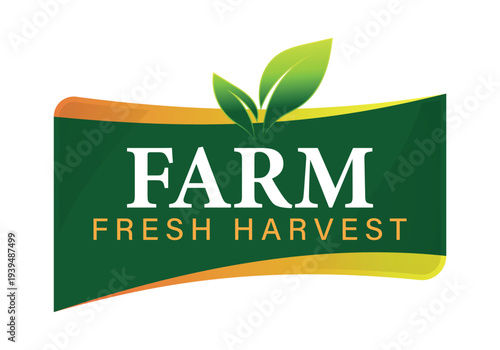Farm fresh harvest label design featuring green leaves for local agriculture and sustainable food business branding