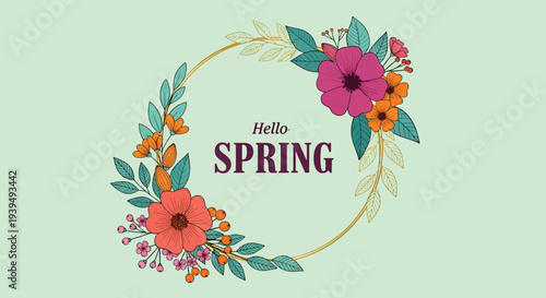Hello Spring Floral Wreath Design with Colorful Flowers and Leaves.