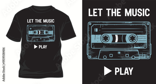 Let the music play t-shirt design with vintage cassette tape illustration on black background