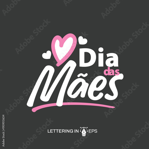 Lettering Feliz Dia das Mães Social Media EPS Editável