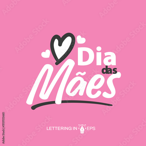 Lettering Feliz Dia das Mães Social Media EPS Editável