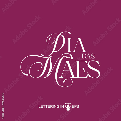Lettering Feliz Dia das Mães Social Media EPS Editável