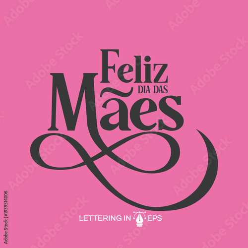 Lettering Feliz Dia das Mães Social Media EPS Editável
