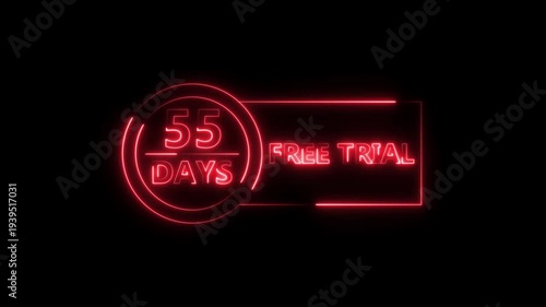 Neon bright 55 Days Free Trial Banner icon circle frame red color animation. Business nice products 55 days free trial offer video. 