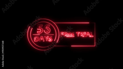 Neon bright 56 Days Free Trial Banner icon circle frame red color animation. Business nice products 56 days free trial offer video. 