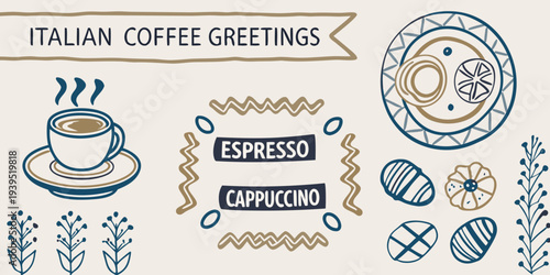Italian coffee greetings with illustrations of espresso and cappuccino drinks