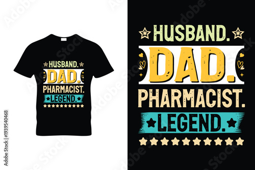 Funny Vintage Husband Dad Pharmacist Legend Retro T-Shirt