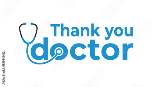 Appreciation message for doctors with stethoscope icon