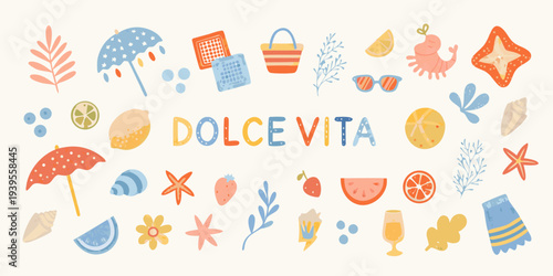 A colorful illustration depicting summery objects and the phrase dolce vita